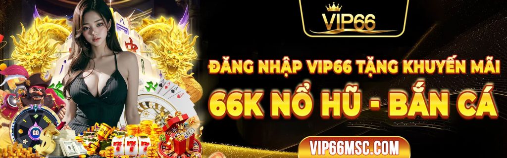 Banner Vip66 mới 2026