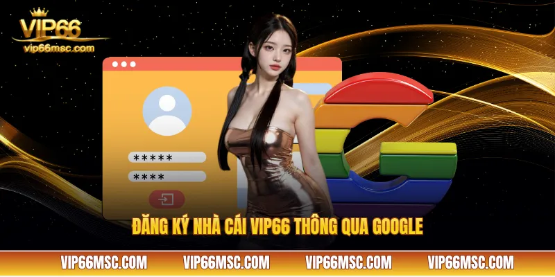 Đăng ký thông qua Google